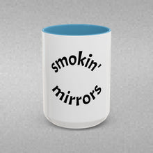 Load image into Gallery viewer, smokin' mirrors Coffee Mug (15oz)
