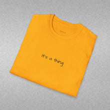Load image into Gallery viewer, Don't Forget That You Are Needed In This World (Back of Shirt) Unisex T-Shirt by B E-Z - It's A Thing
