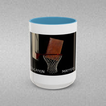 Load image into Gallery viewer, EDUCATION MATTERS Coffee Mug (15oz)
