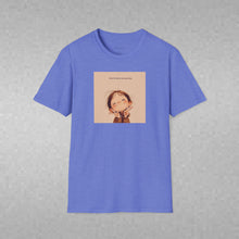 Load image into Gallery viewer, Positive Day No Matter Unisex T-Shirt by B E-Z
