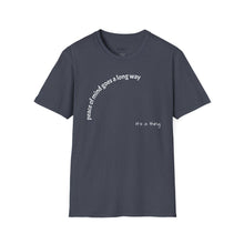 Load image into Gallery viewer, peace of mind goes a long way Unisex T-Shirt by B E-Z
