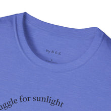 Load image into Gallery viewer, even plants struggle for sunlight Unisex T-Shirt by B E-Z
