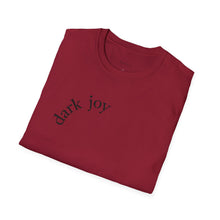 Load image into Gallery viewer, dark joy Unisex T-Shirt by B E-Z
