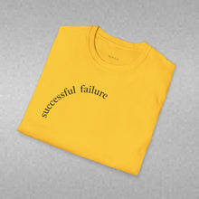 Load image into Gallery viewer, successful failure Unisex T-Shirt by B E-Z
