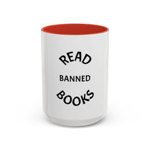 Load image into Gallery viewer, READ BANNED BOOKS Coffee Mug (15oz)
