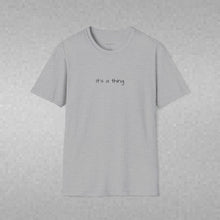 Load image into Gallery viewer, I Was Not Built To Break (Back of Shirt) Unisex T-Shirt by B E-Z - It's A Thing
