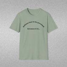 Load image into Gallery viewer, Defense is Personal Unisex T-Shirt by B E-Z
