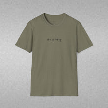 Load image into Gallery viewer, Don't Forget That You Are Needed In This World (Back of Shirt) Unisex T-Shirt by B E-Z - It's A Thing
