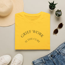 Load image into Gallery viewer, Grief Work Unisex T-Shirt by B E-Z
