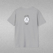 Load image into Gallery viewer, Have A Will To Want (Back of Shirt) Unisex T-Shirt by B E-Z - It's A Thing
