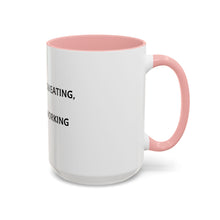 Load image into Gallery viewer, IF YOU&#39;RE NOT SWEATING, YOU&#39;RE NOT WORKING Coffee Mug (15oz)
