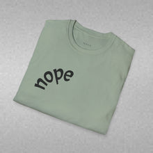 Load image into Gallery viewer, nope Unisex T-Shirt by B E-Z
