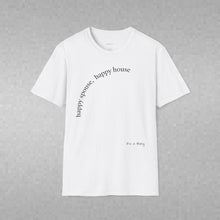 Load image into Gallery viewer, happy spouse, happy house Unisex T-Shirt by B E-Z
