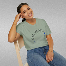 Load image into Gallery viewer, CYO Tears Unisex T-Shirt by B E-Z
