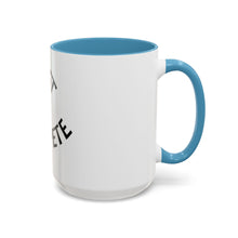 Load image into Gallery viewer, JUST COMPETE Coffee Mug (15oz)
