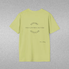 Load image into Gallery viewer, Attitude &amp; Effort Unisex T-Shirt by B E-Z
