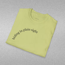Load image into Gallery viewer, hiding in plain sight Unisex T-Shirt by B E-Z
