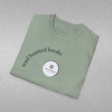 Load image into Gallery viewer, read banned books Unisex T-Shirt by B E-Z
