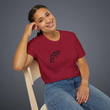 Load image into Gallery viewer, nope Unisex T-Shirt by B E-Z

