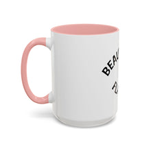 Load image into Gallery viewer, BEAUTIFULLY FLAWED Coffee Mug (15oz)

