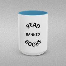Load image into Gallery viewer, READ BANNED BOOKS Coffee Mug (15oz)
