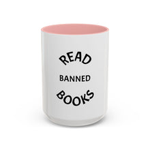 Load image into Gallery viewer, READ BANNED BOOKS Coffee Mug (15oz)
