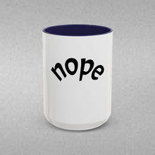 Load image into Gallery viewer, nope Coffee Mug (15oz)
