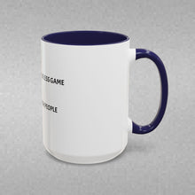 Load image into Gallery viewer, BASKETBALL IS A SELFLESS GAME PLAYED BY SELFISH PEOPLE Coffee Mug (15oz)
