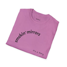 Load image into Gallery viewer, smokin&#39; mirrors Unisex T-Shirt by B E-Z

