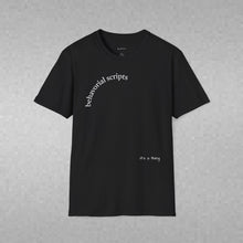 Load image into Gallery viewer, behavorial scripts Unisex T-Shirt by B E-Z
