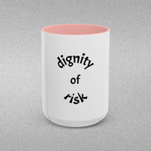 Load image into Gallery viewer, DIGNITY OF RISK Coffee Mug (15oz)
