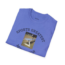 Load image into Gallery viewer, Sports Greatest Motivator ... Unisex T-Shirt by B E-Z
