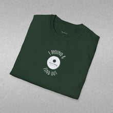 Load image into Gallery viewer, F Around &amp; Find Out Unisex T-Shirt by B E-Z
