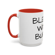 Load image into Gallery viewer, BLESSED WITH A BURDEN Coffee Mug (15oz)
