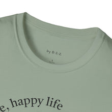 Load image into Gallery viewer, happy wife, happy life Unisex T-Shirt by B E-Z
