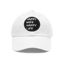 Load image into Gallery viewer, Happy Wife, Happy Life Hat with Leather Patch (Round)
