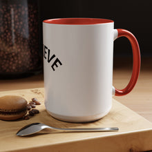 Load image into Gallery viewer, BELIEVE Coffee Mug (15oz)
