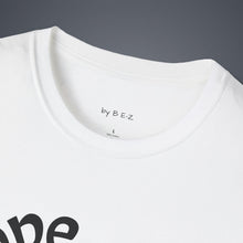 Load image into Gallery viewer, nope Unisex T-Shirt by B E-Z
