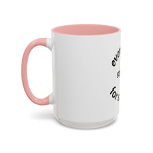 Load image into Gallery viewer, Even plants struggle for sunlight Coffee Mug (15oz)
