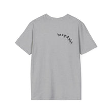 Load image into Gallery viewer, be a goldfish Unisex T-Shirt by B E-Z
