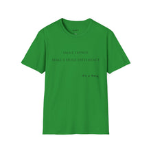 Load image into Gallery viewer, Small things Unisex T-Shirt by B E-Z
