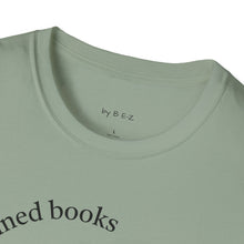 Load image into Gallery viewer, read banned books 2.0 Unisex T-Shirt by B E-Z
