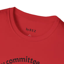 Load image into Gallery viewer, defense by committee Unisex T-Shirt by B E-Z
