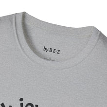 Load image into Gallery viewer, Dark joy Unisex T-Shirt by B E-Z
