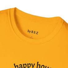 Load image into Gallery viewer, happy spouse, happy house Unisex T-Shirt by B E-Z

