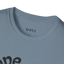 Load image into Gallery viewer, nope Unisex T-Shirt by B E-Z
