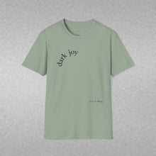 Load image into Gallery viewer, dark joy Unisex T-Shirt by B E-Z
