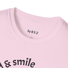 Load image into Gallery viewer, be kind &amp; smile Unisex T-Shirt by B E-Z
