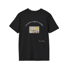 Load image into Gallery viewer, even plants struggle for sunlight Unisex T-Shirt by B E-Z
