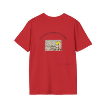 Load image into Gallery viewer, even plants struggle for sunlight Unisex T-Shirt by B E-Z
